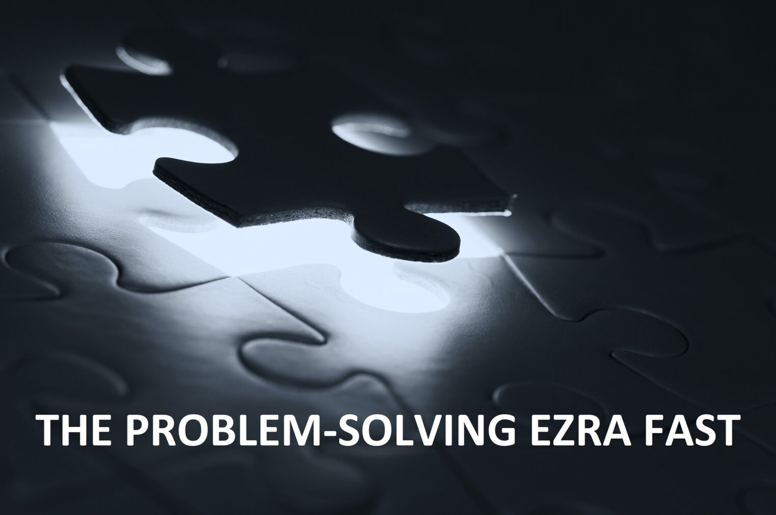 PS RUTH LEW _ THE PROBLEM-SOLVING EZRA FAST